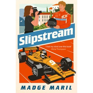 Slipstream | Madge Maril (ISBN: 9781398552357)