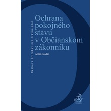 Ochrana pokojného stavu v Občianskom zákonníku