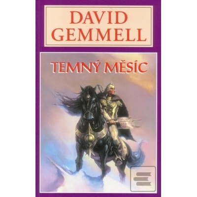 Temný měsíc - David Gemmell
