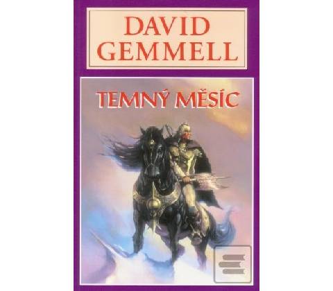 Temný měsíc - David Gemmell