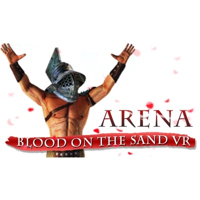 Игра Arena: Blood on the Sand VR за PC Steam, Електронна доставка