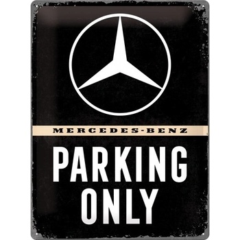 Plechová ceduľa Mercedes-Benz - Parking Only, 30 x 40 cm