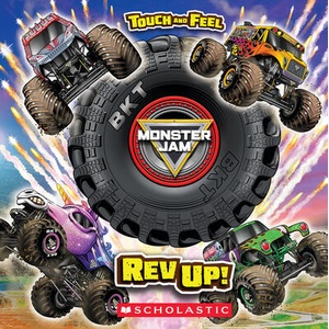 Monster Jam: REV Up! a Touch-And-Feel Book (ISBN: 9798225020521)