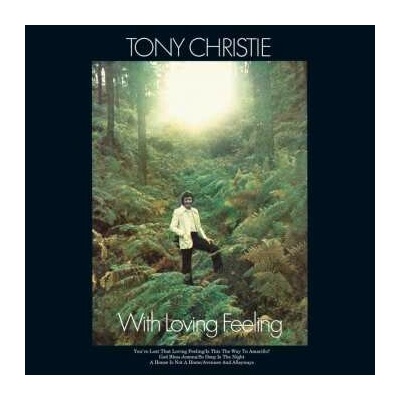 Tony Christie: With Loving Feeling LP