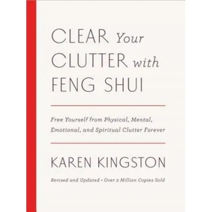 Clear Your Clutter with Feng Shui (ISBN: 9781101906583)
