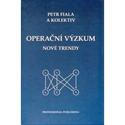 Operační výzkum - nové trendy