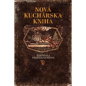 Nová kuchárska kniha | Terézia Vansová (ISBN: 9788022212175)
