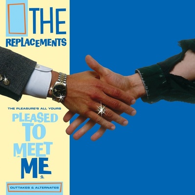 Replacements - The Pleasure's All Yours - Pleased To Meet Me LP