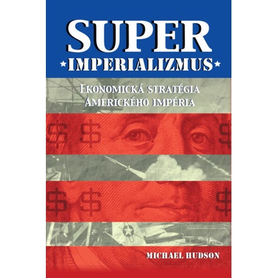 Superimperializmus - Hudson Michael