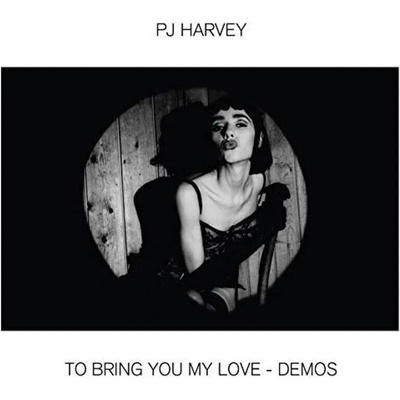 PJ Harvey - To Bring You My Love - Demos (CD) (602508964817)