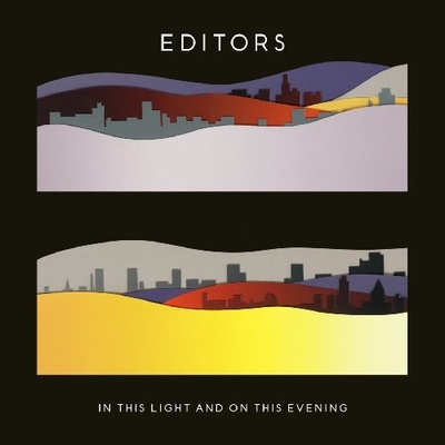 EDITORS: IN THIS LIGHT AND ON LP