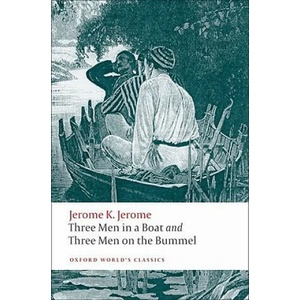 Three Men in a Boat and Three Men on the Bummel (ISBN: 9780199537976)