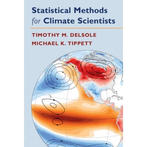 Statistical Methods for Climate Scientists | DelSole, Timothy (ISBN: 9781108472418)