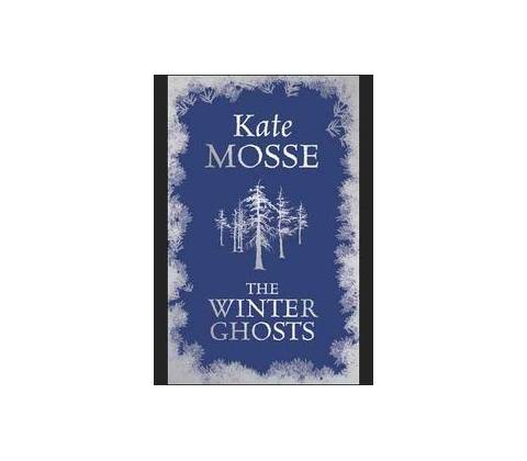 The Winter Ghosts - Kate Mosse