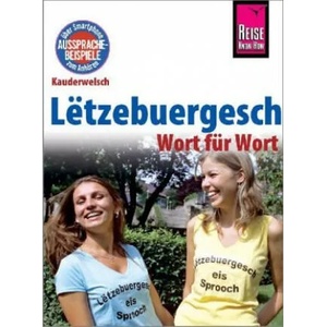 Lëtzebuergesch - Wort für Wort (für Luxemburg) | Joscha Remus (ISBN: 9783831765454)