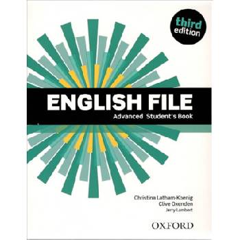English File Advanced Student's Book with Online Skills (3rd) without iTutor CD-ROM | Latham-Koenig Christina; Oxenden Clive