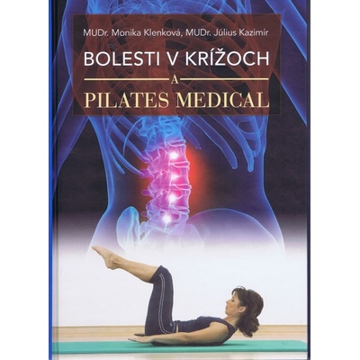 Bolesti v krížoch a Pilates Medical