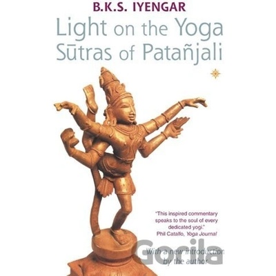 Light on the Yoga Sutras of Patanjali