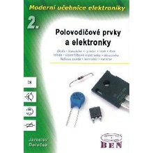 Moderní učebnice elektroniky - 2. díl -- polovodičové prvky a elektronky - Doleček Jaroslav