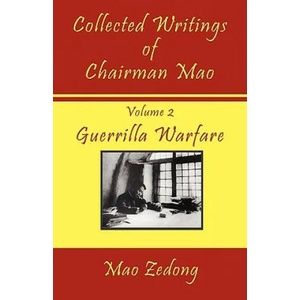 Collected Writings of Chairman Mao | Mao Zedong, Mao Tse-tung, Shawn Conners (2009)