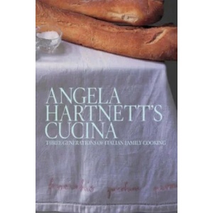 Angela Hartnett's Cucina | Angela Hartnett (2007)