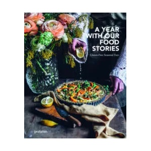 Year with Our Food Stories | gestalten, Our Food Stories, Rosie Flanagan, Robert Klanten (ISBN: 9783967040739)