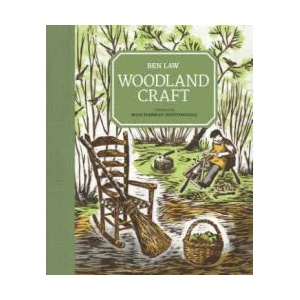 Woodland Craft | Ben Law (ISBN: 9781861089366)