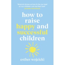How to Raise Successful People