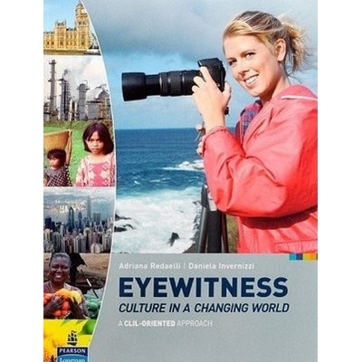 Eyewitness Culture in a Changing World Redaelli Adriana