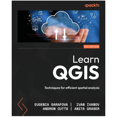 Learn QGIS - Fifth Edition