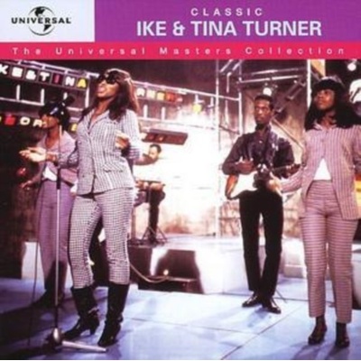 Turner, Ike & Tina - Universal Masters Collection – Hledejceny.cz