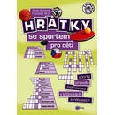 Hrátky se sportem pro děti-Sporty, pravidla, zajímavosti v k...