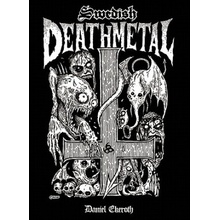 Swedish Death Metal - Ekeroth Daniel
