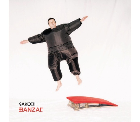 SAKOBI - BANZAI! CD