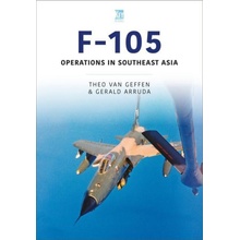 F-105: Operations in Southeast Asia Van Geffen TheoPaperback