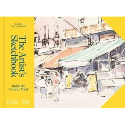 The Artist's Sketchbook (Victoria and Albert Museum) - Thames & Hudson
