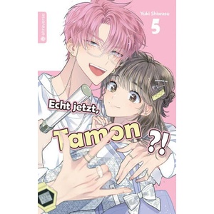 Echt jetzt, Tamon? 05 | Christine Steinle (ISBN: 9783753938905)
