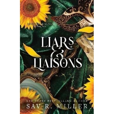 Liars and Liaisons - R. Sav Miller