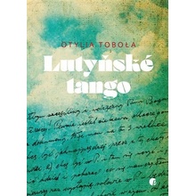 Lutyňské tango - Otylia Tobola