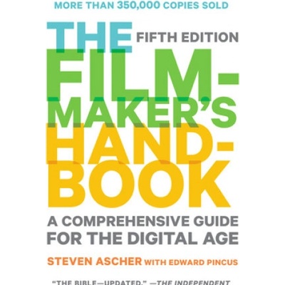 Filmmakers Handbook Ascher Steven