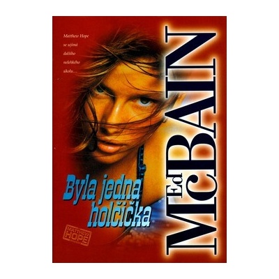 Byla jedna holčička