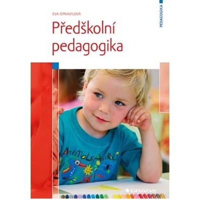 Eva Opravilová Předškolní pedagogika