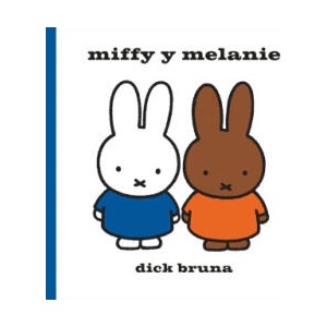 Miffy y Melanie | DICK BRUNA (2022)