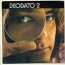DEODATO: DEODATO 2 CD