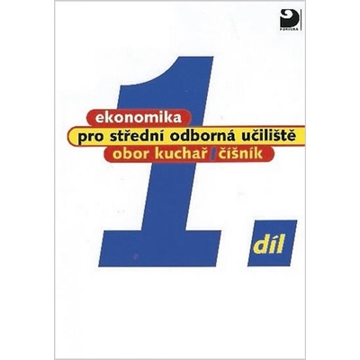 Ekonomika pro střední odborná učiliště 1.díl Josef Mach