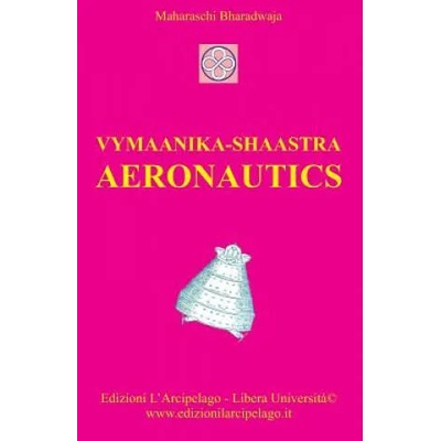 Vymaanika-Shaastra Aeronautics | Maharshi Bharadwaaja