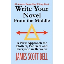 Write Your Novel from the Middle