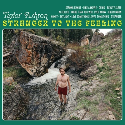 ASHTON, TAYLOR - STRANGER TO THE FEELING LP