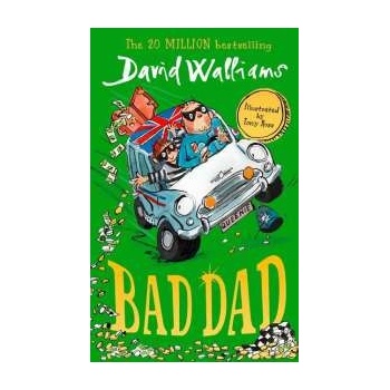 Bad Dad David Walliams