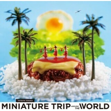 Miniature Trip Around the World - Tatsuya Tanaka